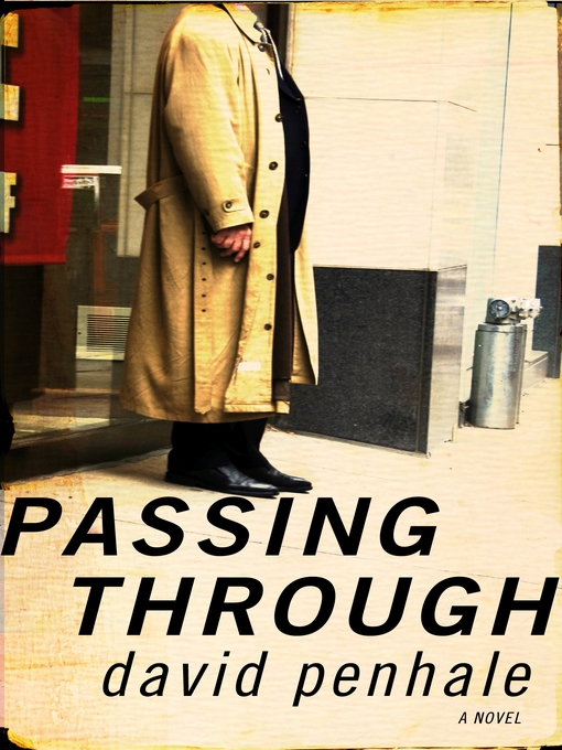 Title details for Passing Through by David Penhale - Available